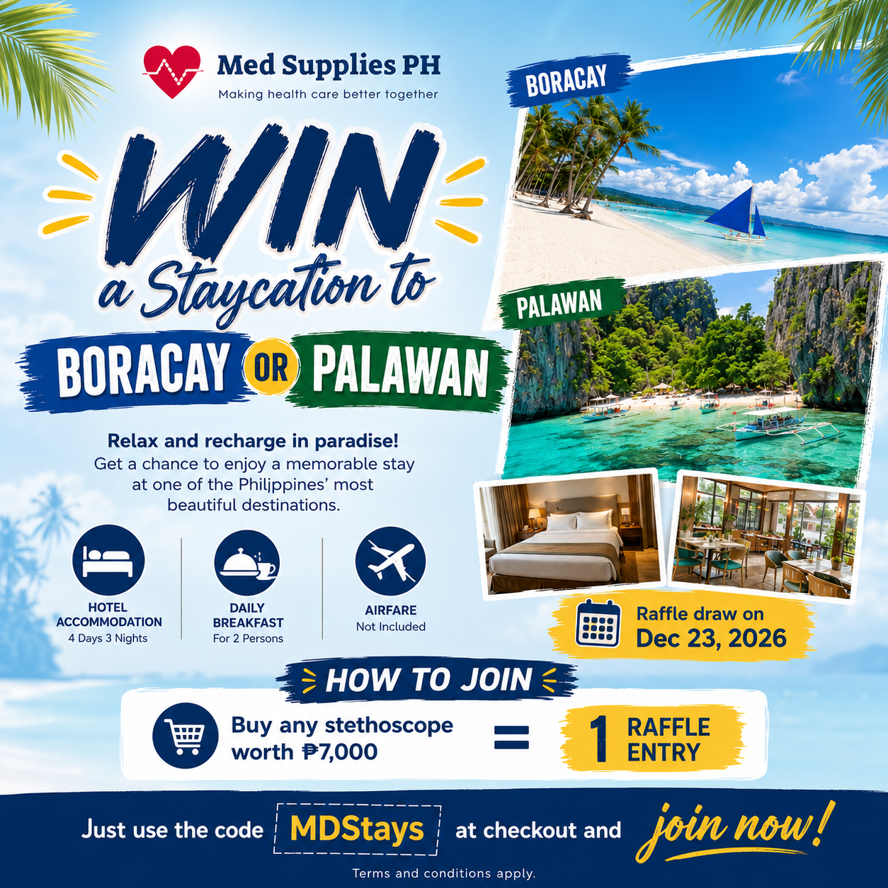 Med Supplies PH Staycation Raffle: Boracay vs Palawan Getaway!